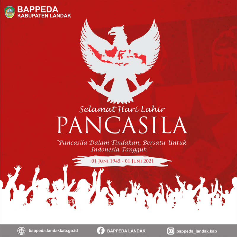 Artikel Berita BAPPEDA KABUPATEN LANDAK MENGUCAPKAN "SELAMAT HARI LAHIR PANCASILA TAHUN 2021"